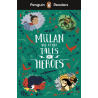 Mulan and other Tales of Heroes  (Penguin Readers) Level 2