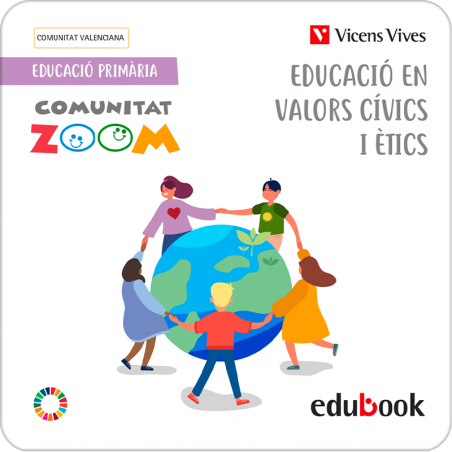 Educació en valors cívics i étics. Comunitat Valenciana (Comunitat Zoom) (Edubook Digital)
