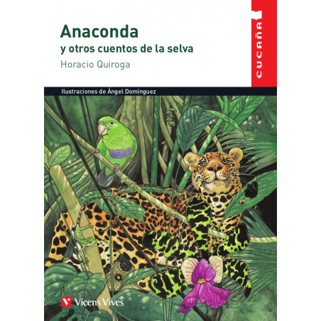 15. Anaconda y otros cuentos de la selva