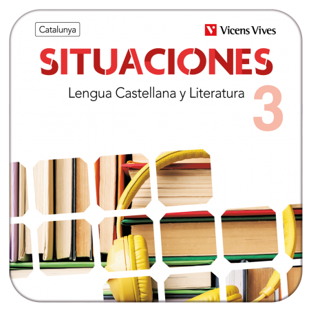Situaciones 3. Lengua castellana y Literatura. Catalunya (Edubook Digital)