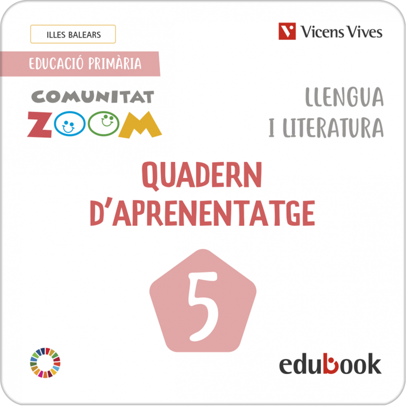 Llengua i Literatura 5. Q. d'aprenentatge. Illes Balears (Comunitat Zoom) (Edubook Digital