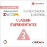 Llengua Catalana i Literatura 3. Q. d'aprenentatge (Communitat Zoom) (Edubook Digital)