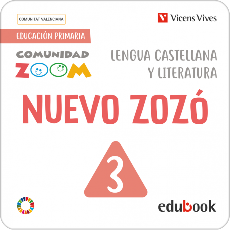 Nuevo Zozó 3 Lengua castellana. Comunitat Valenciana (Comunidad Zoom) (Edubook Digital)