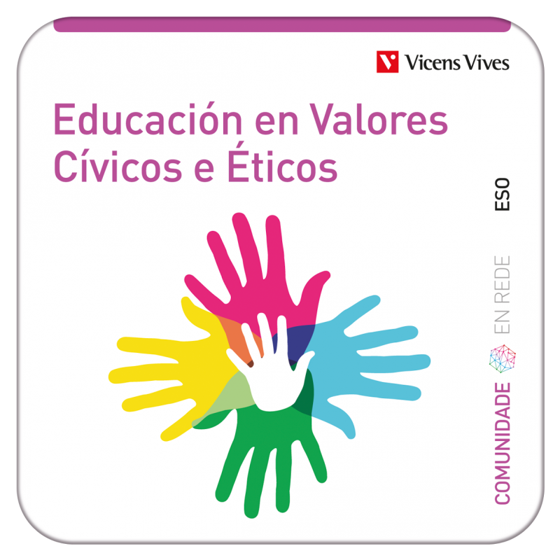 Eduación en Valores Cívicos e Éticos. Galicia (Cominidade da Rede) (Edubook Digital)