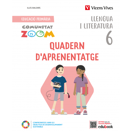 Llengua i Literatura 6 Illes Balears. Quadern d'aprenentatge (Communitat Zoom)