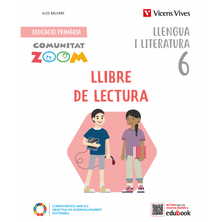 Llengua i Literatura 6. Llibre de lectura. Illes Balears (Comunitat Zoom)