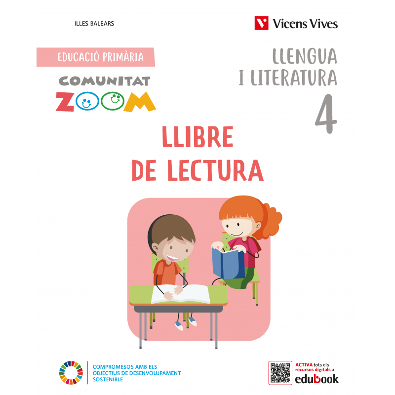 Llengua i Literatura 4. Llibre de lectura. Illes Balears (Comunitat Zoom)