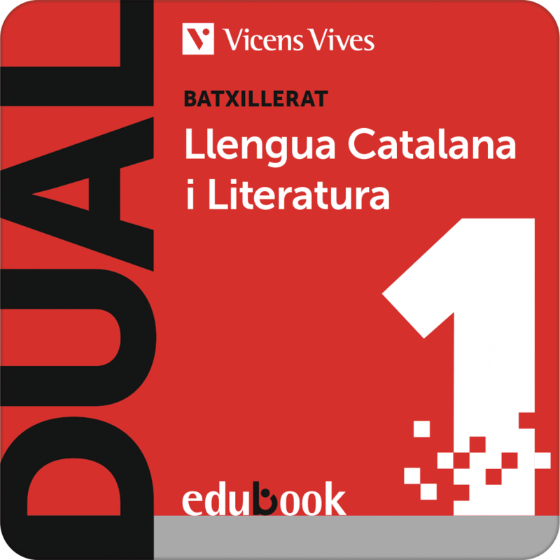 Dual 1. Llengua Catalana i Literatura. (Edubook  Digital-Slide)