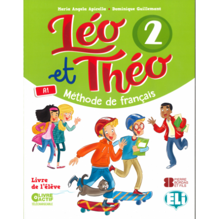 Léo et Théo 2. Livre de l'élève. A1. Andalucía
