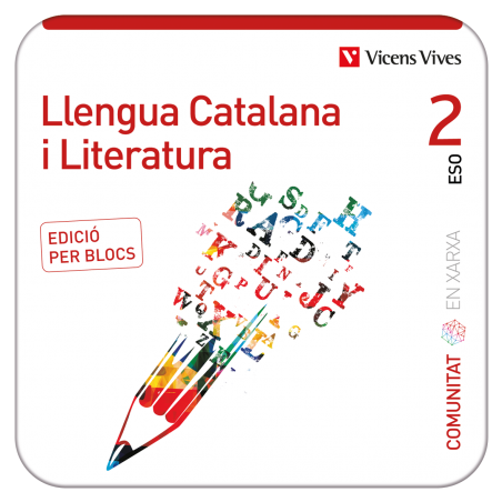 Llengua Catalana i Literatura 2. (Comunitat en Xarxa). Edició per...