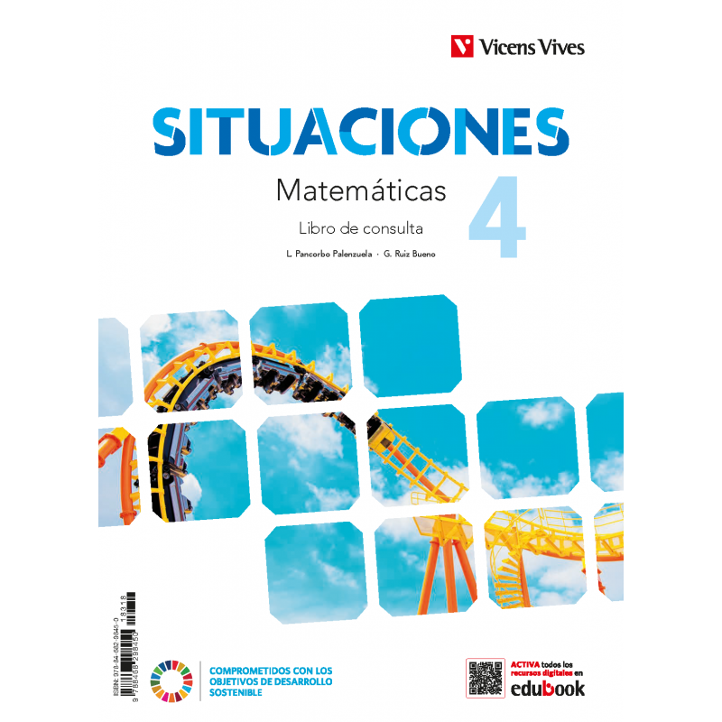 Situaciones 4. Matemáticas. Libro de consulta y cuaderno de aprendizaje