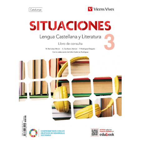 Situaciones 3. Lengua castellana y Literatura para Catalunya. Libro...