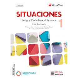 Situaciones 1. Lengua Castellana y Literatura para Catalunya. Libro de consulta
