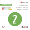 Conocimiento del Medio Natural Social y Cultural 2 (Comunidad Zoom) (Edubook Digital)