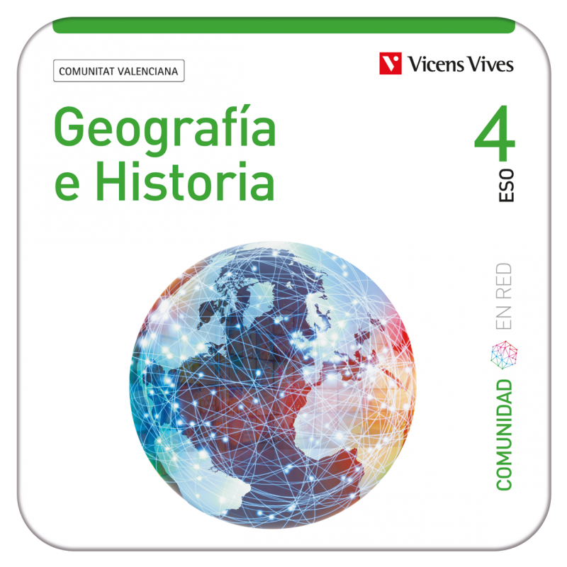 Geografía e Historia 4. Comunitat Valenciana. (Comunidad en Red) (Edubook Digital)