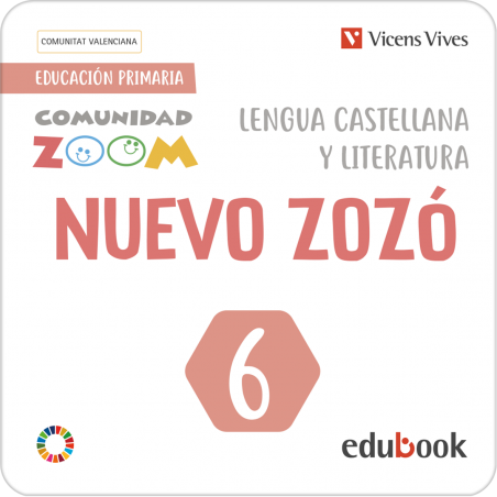 Nuevo Zozó 6 Lengua Castellana y Literatura. Valencia (Comunidad Zoom) (Edubook Digital)
