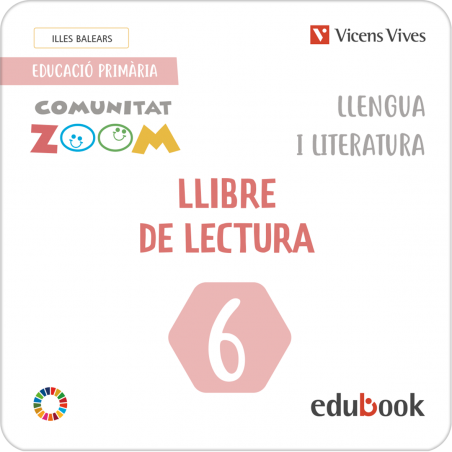Llengua i Literatura 6. Llibre de lectura Illes Balears (Comunitat Zoom) (Edubook Digital)