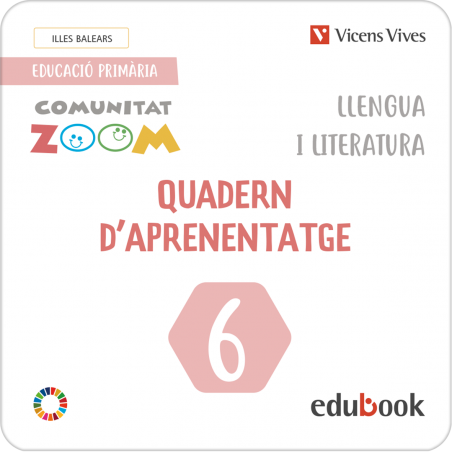 Llengua i Literatura 6. Balears. Quadern d'aprenentatge Communitat Zoom (Edubook Digital)