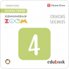Ciencias sociales 4. Comunidad de Madrid (Comunidad Zoom) (Edubook Digital)