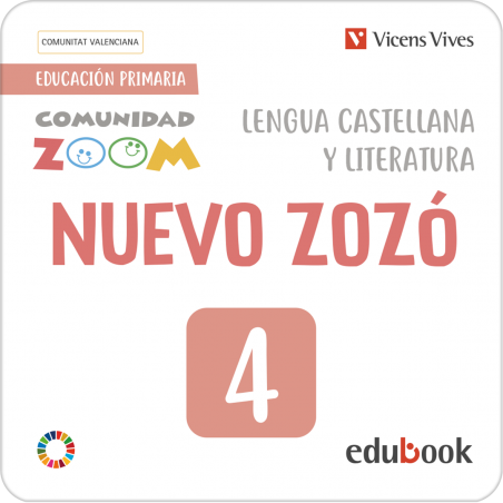 Nuevo Zozó 4 Lengua castellana. Comunitat Valenciana (Comunidad Zoom) (Edubook Digital)