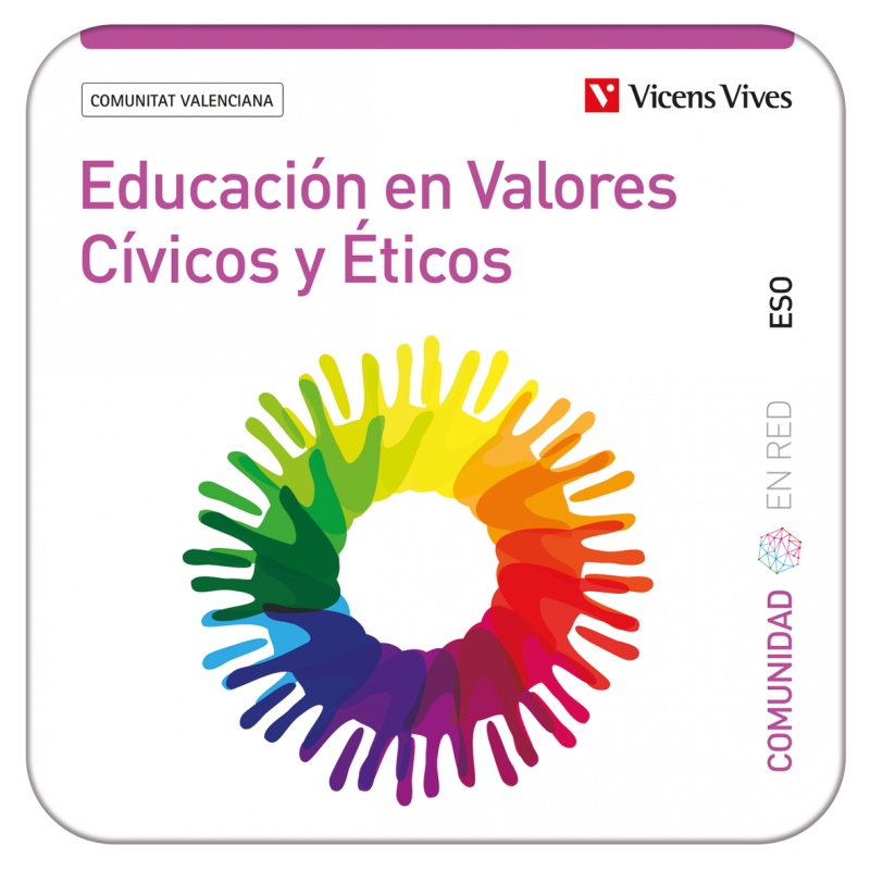 Educación en Valores Cívicos y Éticos. Valencia. (Comunidad en Red) (Edubook Digital)