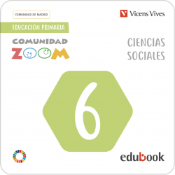 Ciencias Sociales 6. Comunidad de Madrid (Comunidad Zoom) (Edubook Digital)