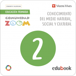 Conocimiento del Medio Natural Social y Cultural 2. Comunitat Valenciana (Comunidad Zoom) (Edubook Digital)