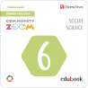 Social Science 6. Comunidad de Madrid (Zoom Community) (Edubook Digital)