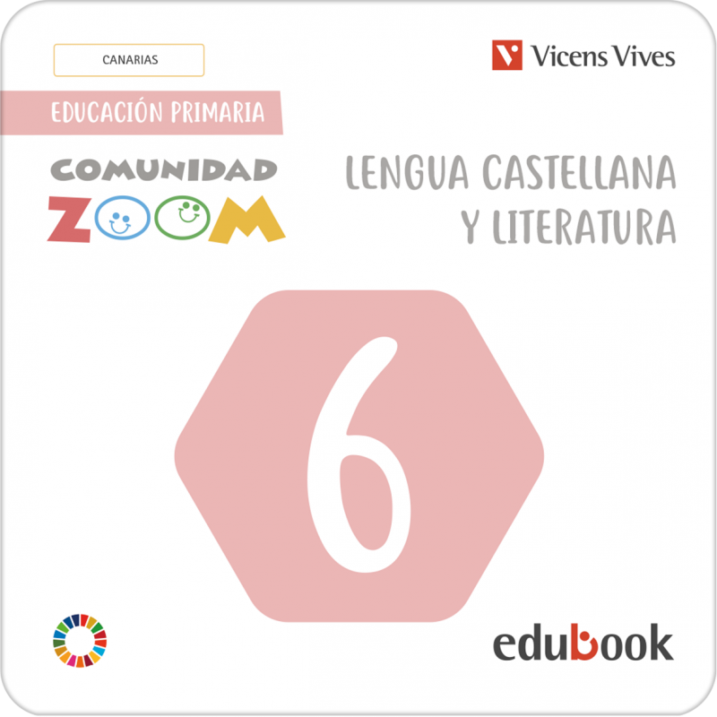 Lengua Castellana y Literatura 6. Canarias (Comunidad Zoom) (Edubook Digital)