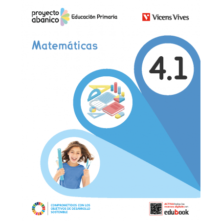 Matemáticas 4. (4.1-4.2-4.3) Andalucía (Proyecto Abanico)