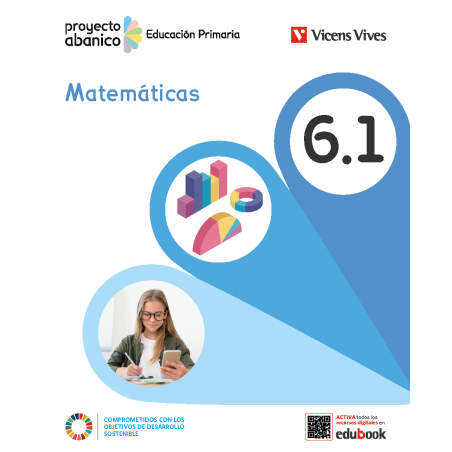 Matemáticas 6. (6.1-6.2-6.3) Andalucía (Proyecto Abanico)