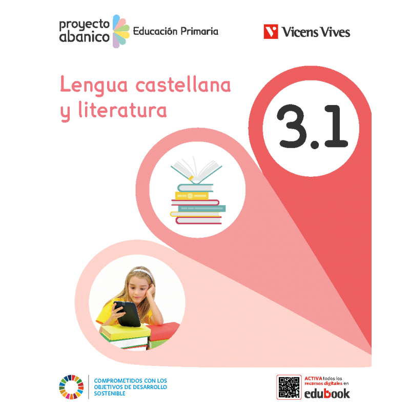 Lengua Castellana y Literatura 3 (3.1-3.2-3.3) Andalucía (Proyecto Abanico)