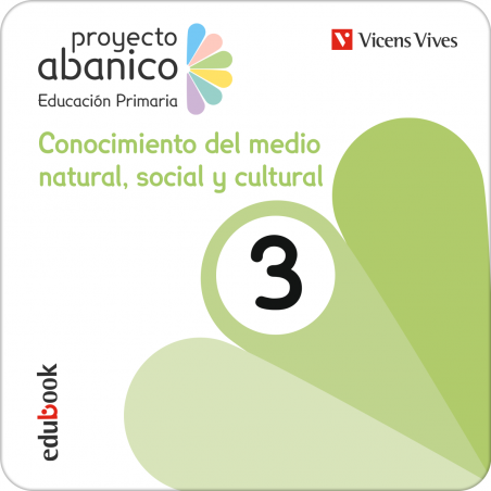 Conocimiento del Medio Natural Social y Cultural 3. Andalucía. Proyecto Abanico (Digital)