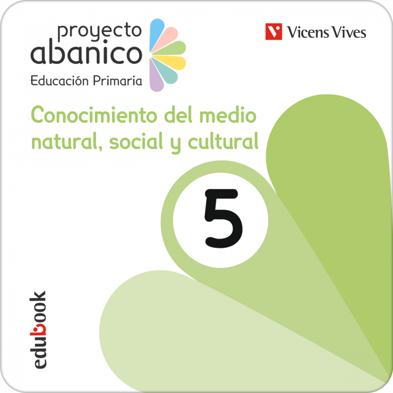 Conocimiento del Medio Natural Social y Cultural 5. Andalucía. Proyecto Abanico (Digital)