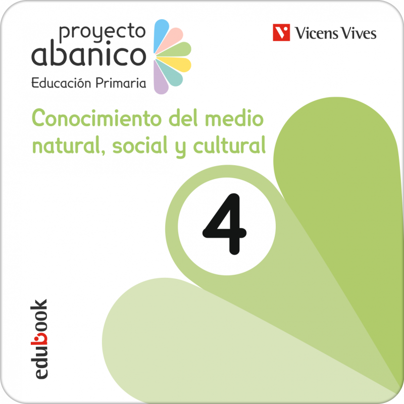 Conocimiento del Medio Natural Social y Cultural 4. Andalucía. Proyecto Abanico (Digital)