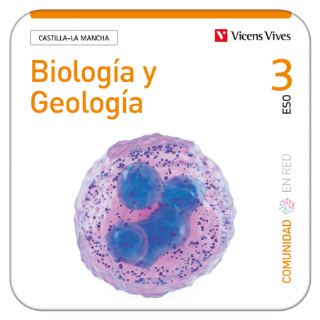 Biología y Geología 3. Castilla- La Mancha. Comunidad en Red...