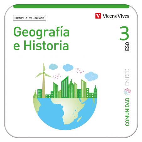 Geografía e Historia 3. Comunitat Valenciana (Comunidad en Red)...