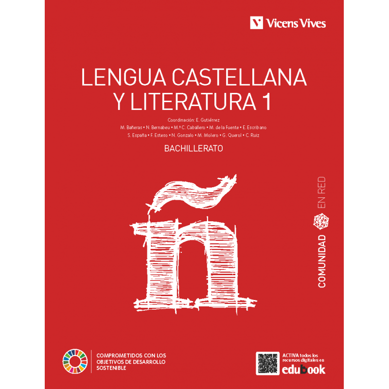 Lengua Castellana y Literatura 1. Bachillerato. (Comunidad en Red)