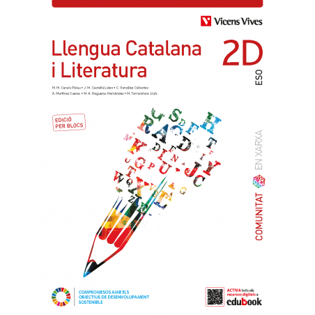 Llengua Catalana i Literatura 2D. (Comunitat en Xarxa). Edició per...