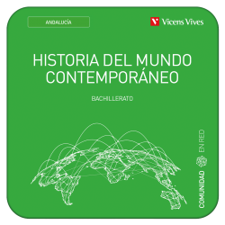 Historia del mundo contemporáneo 1. Andalucía. (Comunidad en Red) (Edubook Digital)