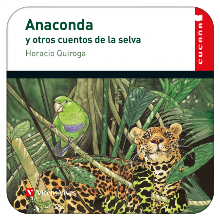 15. Anaconda y otros cuentos de la selva (Edubook Digital)