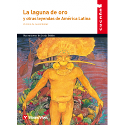 59. La laguna de oro y otras leyendas de América Latina.