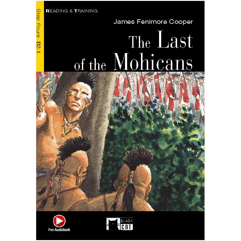 The Last of the Mohicans. Book (Free Audio)