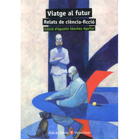 11. Viatge al futur. Relats de ciència-ficció (Valencià)