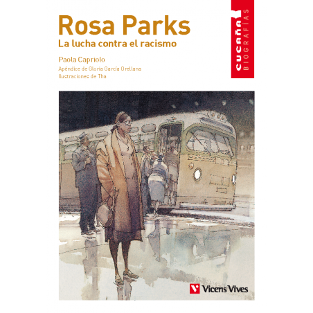 5. Rosa Parks. La lucha contra el racismo
