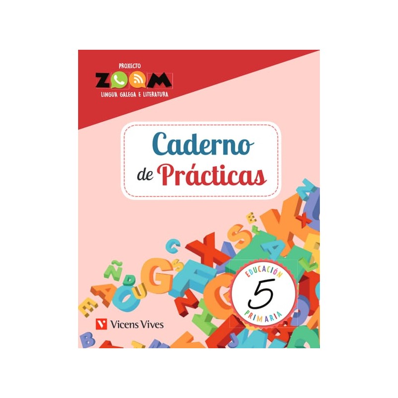 Lingua galega e Literatura 5. Caderno de prácticas (P. Zoom)