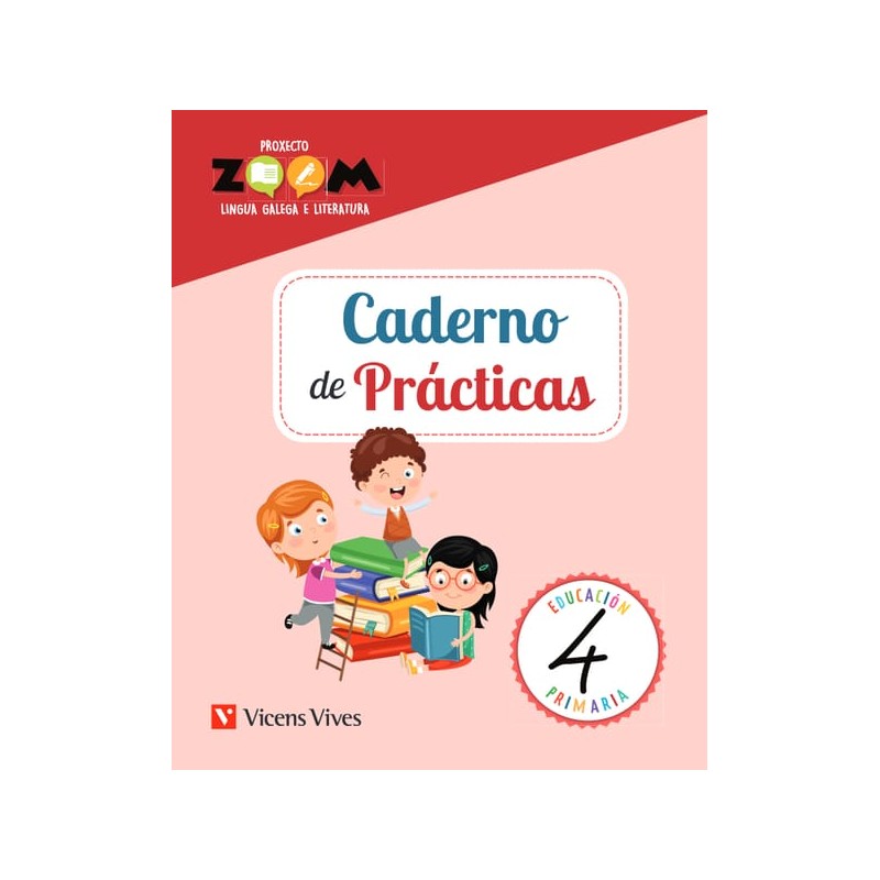 Lingua galega e Literatura 4. Caderno de Prácticas (P. Zoom)