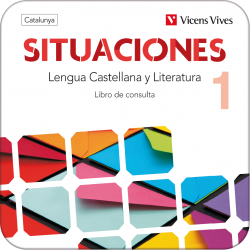 Situaciones 1. Lengua Castellana y Literatura para Catalunya. Libro de consulta (Edubook Digital)