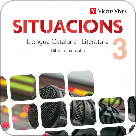 Situacions 3. Llengua Catalana i Literatura. Llibre de consulta...