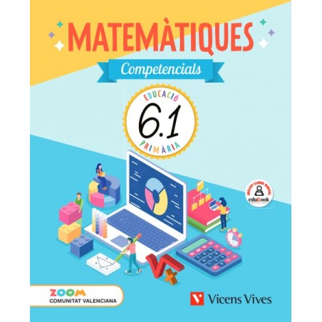 Matemàtiques Competencials 6. Comunitat Valenciana. Llibre 1, 2 i 3...